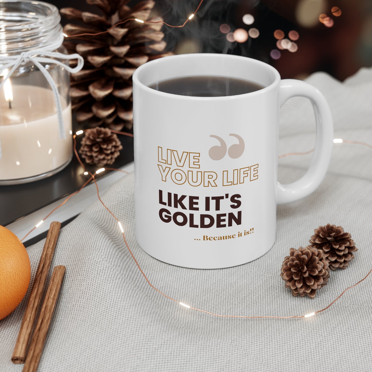 Ceramic Mug 11oz - Live Golden