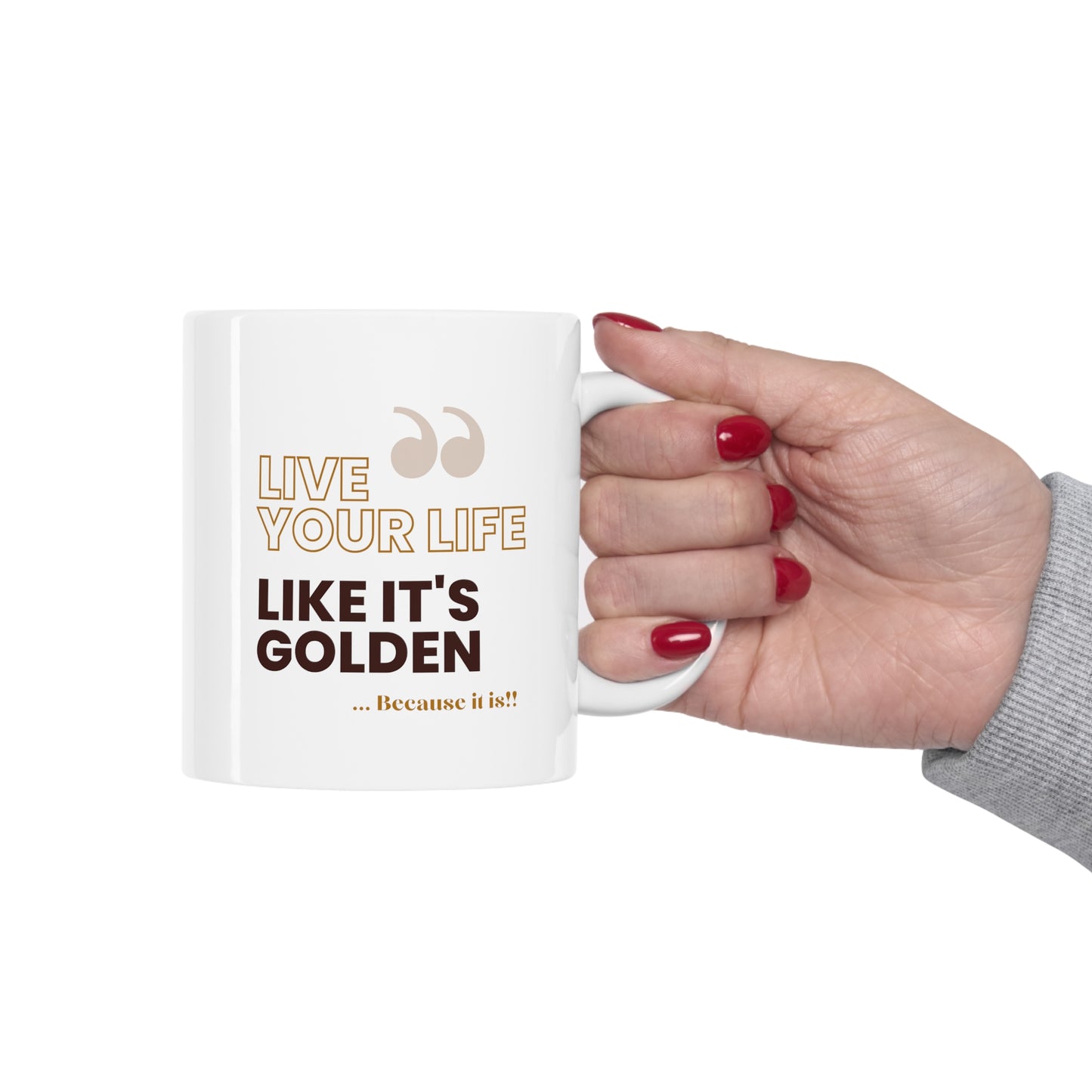 Ceramic Mug 11oz - Live Golden