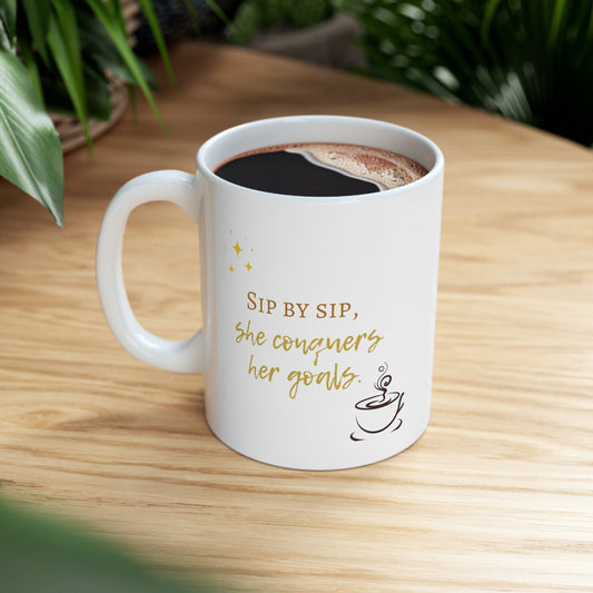 Ceramic Mug 11oz - Conquer your Goals